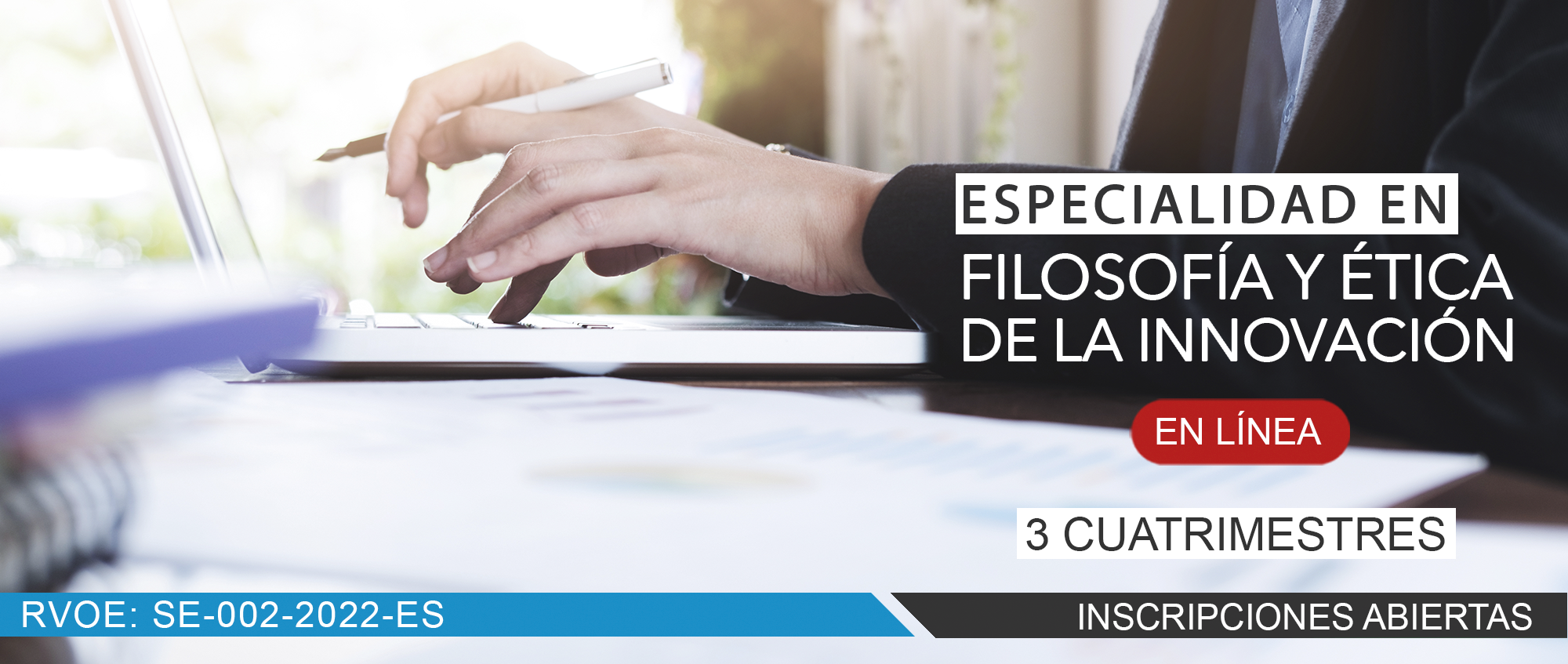 ESPECIALIDAD EN FILOSOFÍA Y ÉTICA DE LA INNOVACIÓN