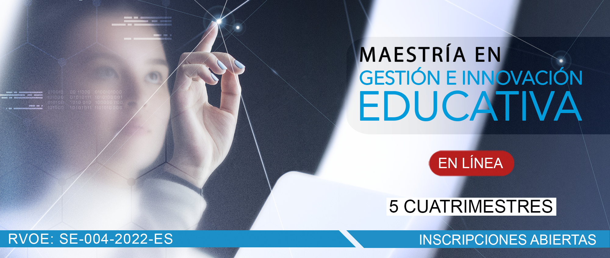 MAESTRÍA EN GESTIÓN E INNOVACIÓN EDUCATIVA